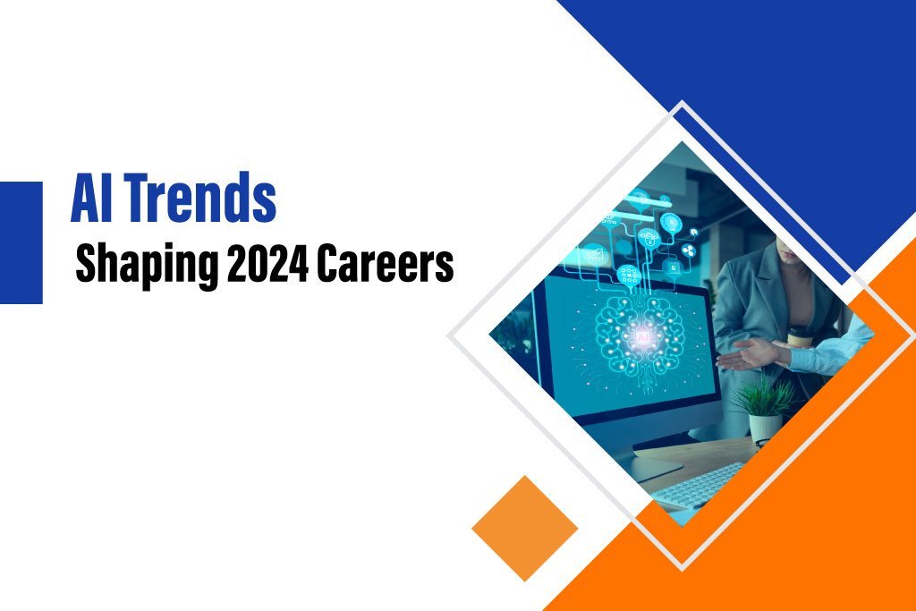 Artificial Intelligence Trends in 2024