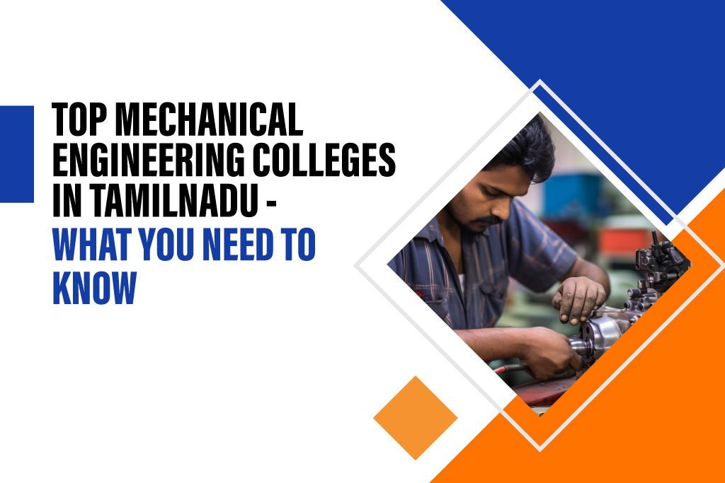 Top mechanical Engineering Colleges in TamilNadu
