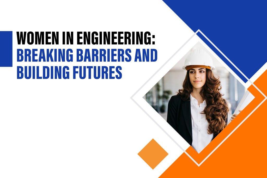 Women in Engineering