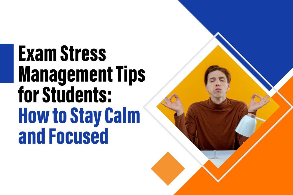 Exam stress management tips