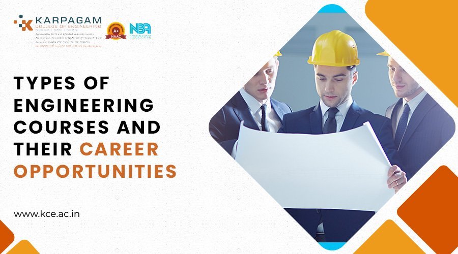 Different Types of Engineering Courses and Career Paths