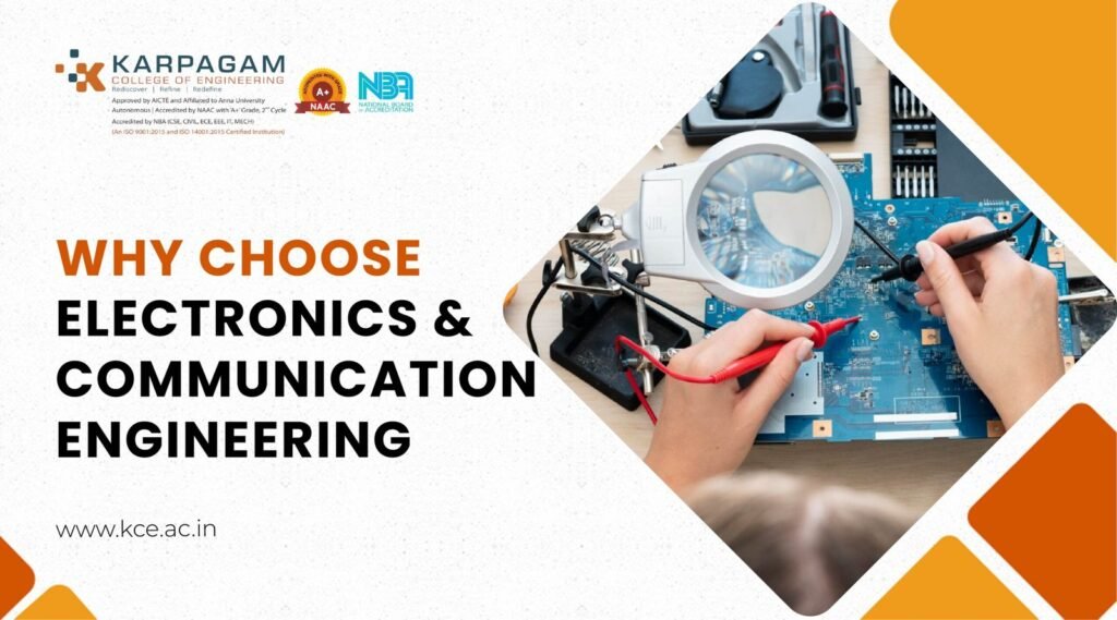 Why Choose Electronics and Communication Engineering