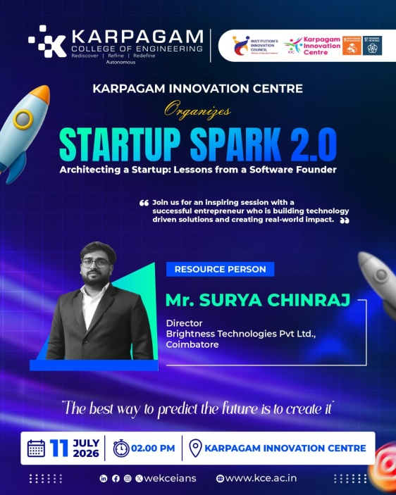 The Karpagam Innovation Centre (KIC) Proudly Invites Students and Aspiring Entrepreneurs to Participate in STARTUP SPARK 2.0