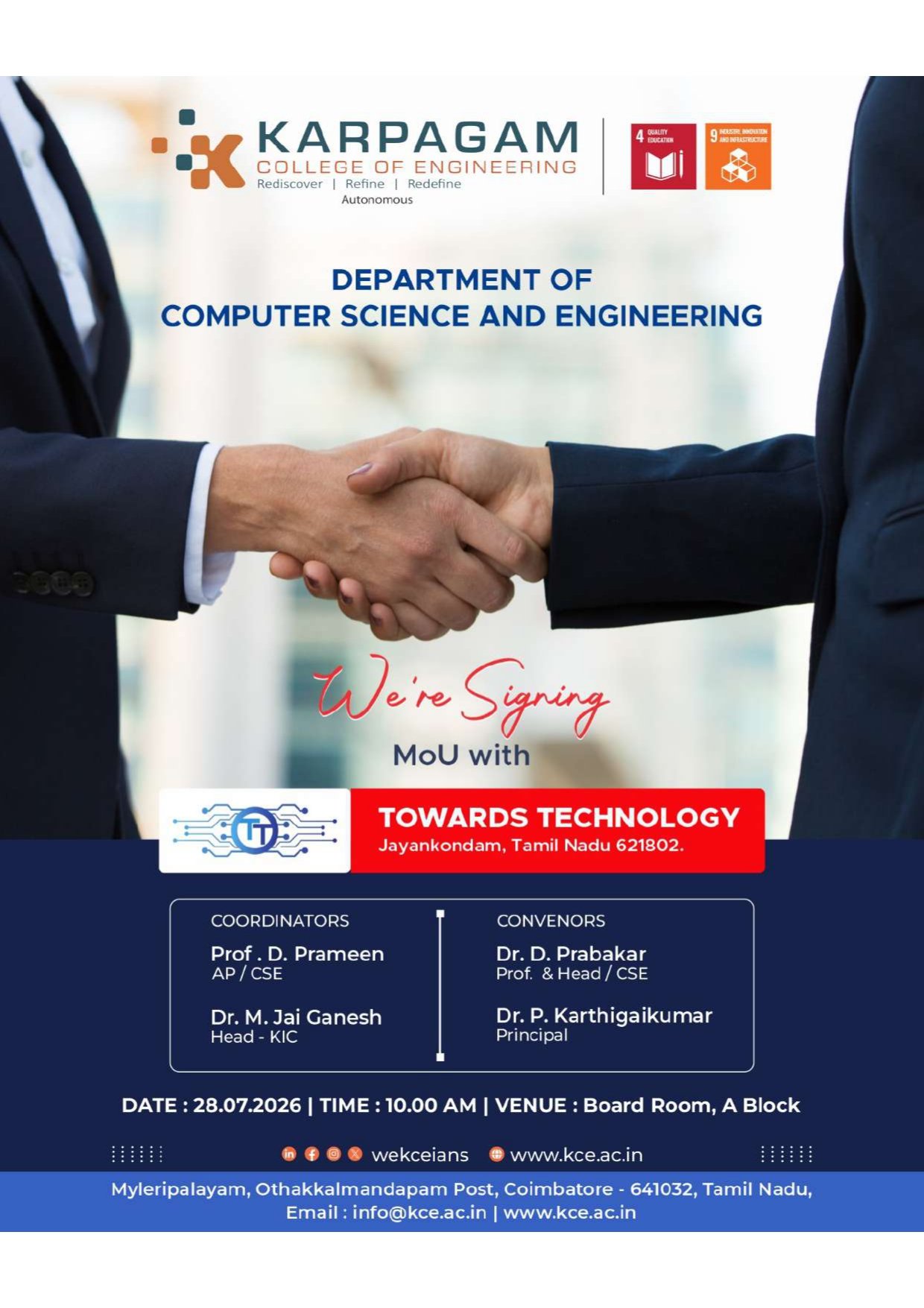 Karpagam College of Engineering proudly signed a Memorandum of Understanding (MoU) with Towards Technology on 28.07.2026.